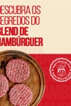 O segredo do blend de hambúrguer dos sonhos